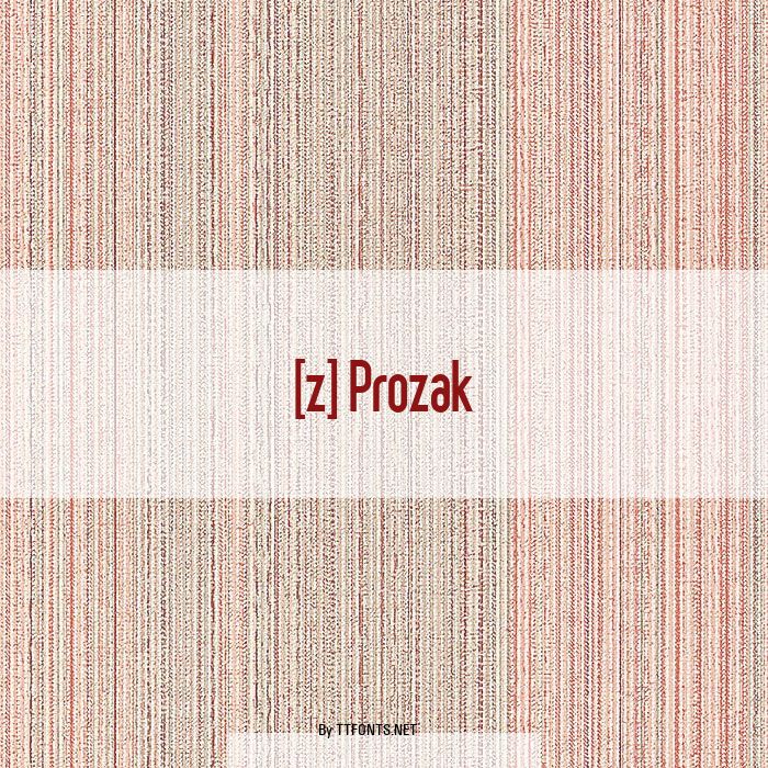 [z] Prozak example